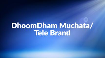 DhoomDham Muchata/Tele Brand on T News - past program