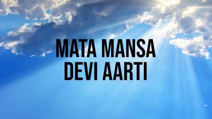 Mata Mansa Devi Aarti on Vedant Ras Swar Shree - past program