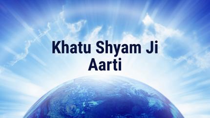 Khatu Shyam Ji Aarti on Vedant Ras Swar Shree - past program