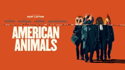 American Animals on And Prive HD - past program