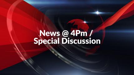 News @ 4Pm / Special Discussion on HM TV - future program