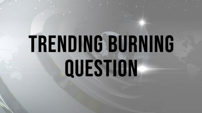 Trending Burning Question on JioTV