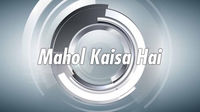 Mahol Kaisa Hai on JioTV