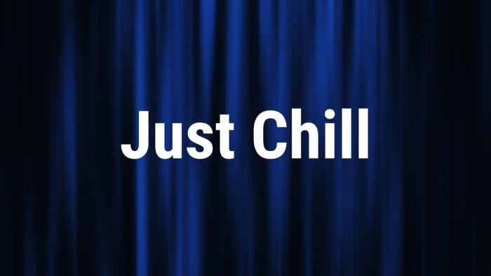 Just Chill Episode No.6 on JioTV