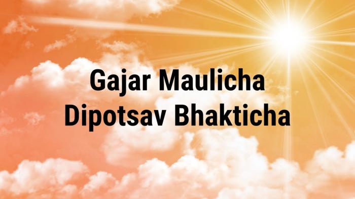 Gajar Maulicha Dipotsav Bhakticha Episode No.3 on JioTV