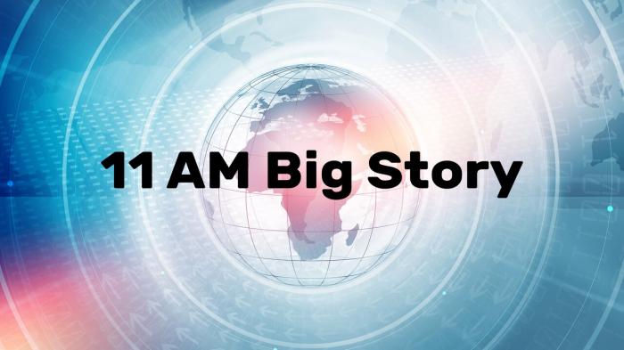 11 AM Big Story on JioTV