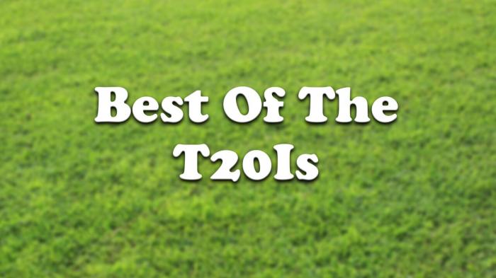 Best Of The T20Is on JioTV