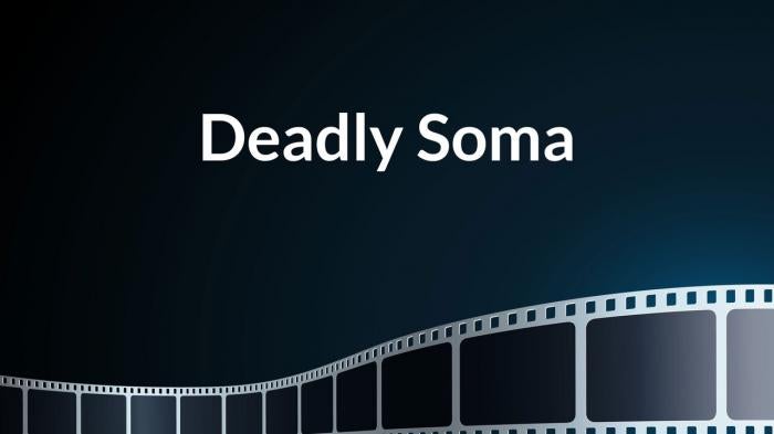 Deadly Soma on JioTV