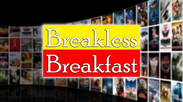 Breakless Breakfast on JioTV