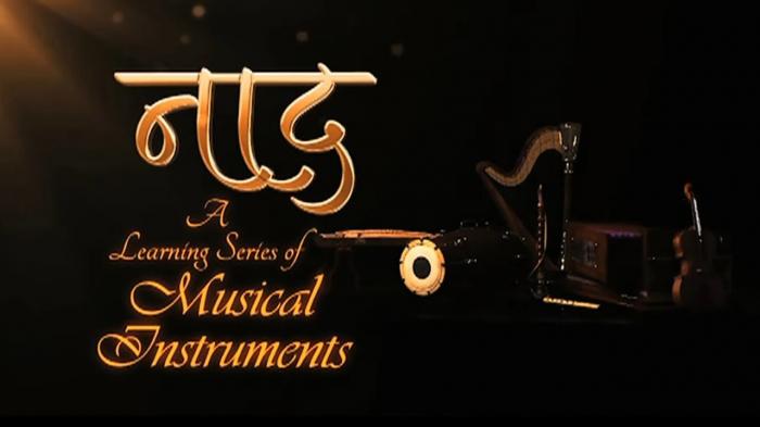 Naad - A Learning Series Of Musical Instruments Episode No.7 on JioTV