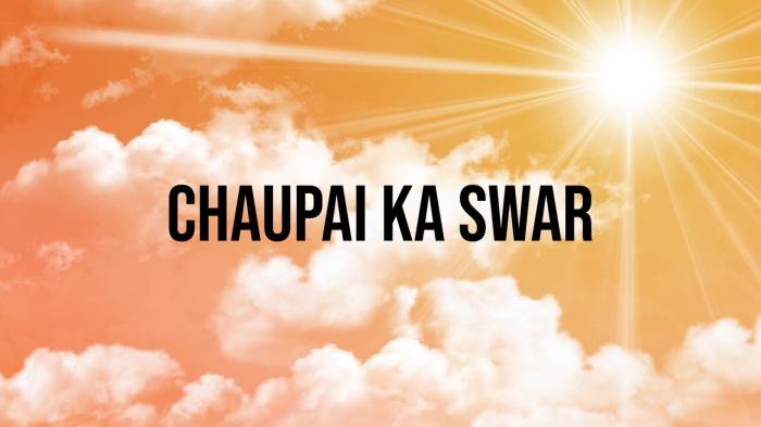 Chaupai Ka Swar on JioTV