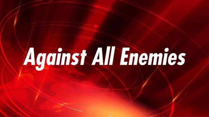 Against All Enemies on JioTV