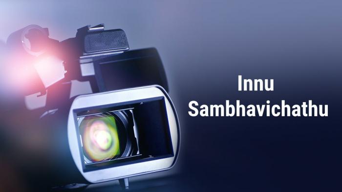 Innu Sambhavichathu Episode No.1 on JioTV