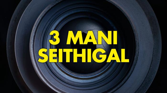 3 Mani Seithigal on JioTV