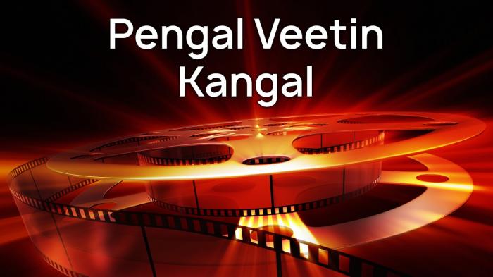 Pengal Veetin Kangal on JioTV