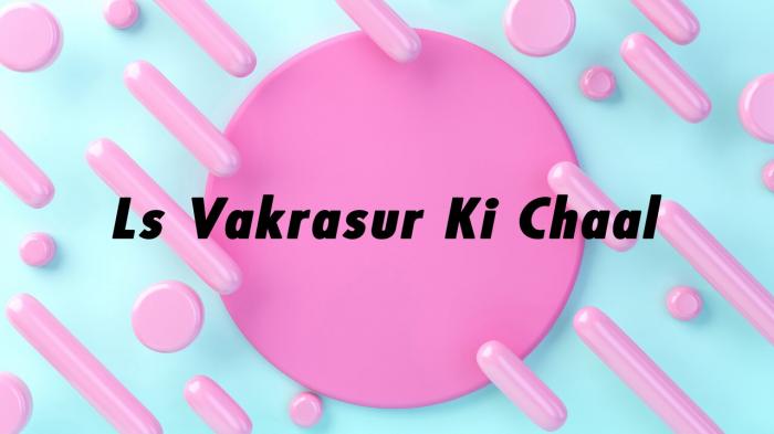 Ls Vakrasur Ki Chaal Episode No.1 on JioTV