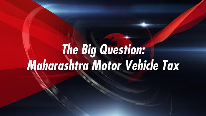 The Big Question: Maharashtra Motor Vehicle Tax on JioTV