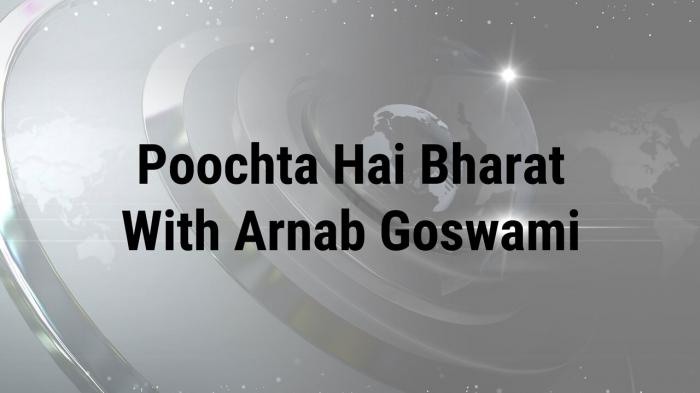 Poochta Hai Bharat With Arnab Goswami on JioTV