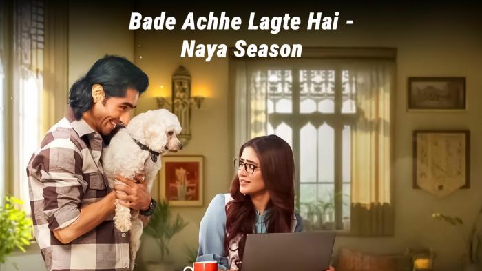 Bade Achhe Lagte Hai - Naya Season Episode No.7 on JioTV