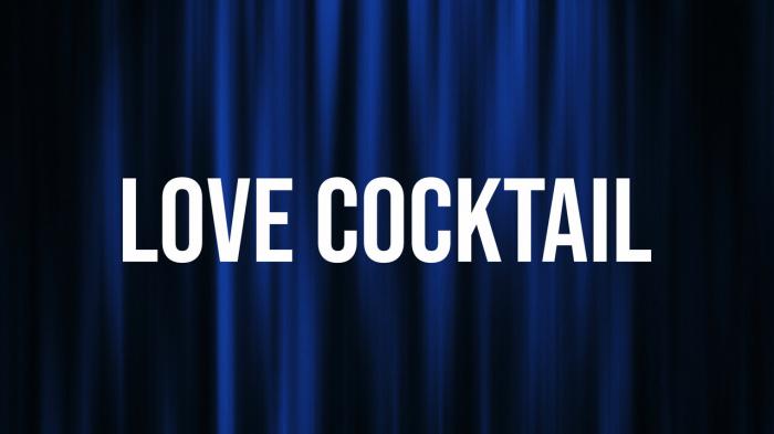 Love Cocktail Episode No.1 on JioTV