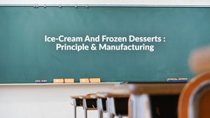 Ice-Cream And Frozen Desserts :Principle & Manufacturing on DD Gyandarshan - past program