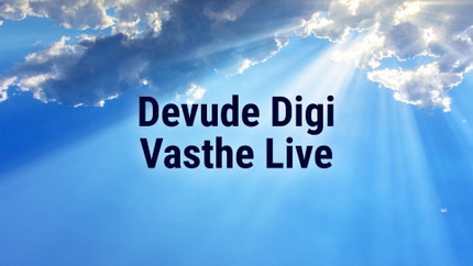 Devude Digi Vasthe Live Live on Hindu Dharmam