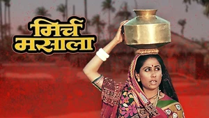 Mirch Masala on Colors Cineplex Bollywood - past program