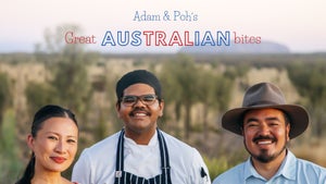 Adam & Poh's Great Australian Bites Episode 4 on ABC Australia - past program