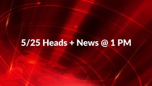 5/25 Heads + News @ 1 PM on HM TV - live program