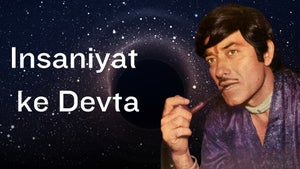 Insaniyat Ke Devta on Zee Anmol Cinema - past program