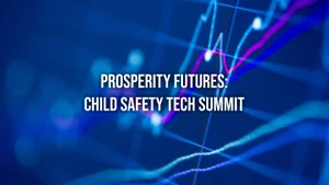 Prosperity Futures: Child Safety Tech Summit on NDTV 24x7 - past program