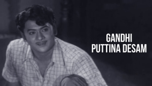 Gandhi Puttina Desam on ETV Cinema