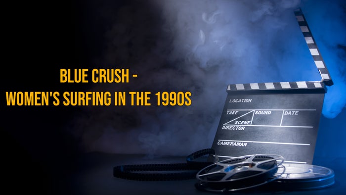 Blue Crush - Women's Surfing in the 1990s on JioTV