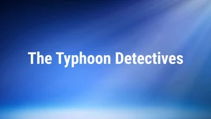 The Typhoon Detectives on Channel News Asia International - past program