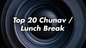 Top 20 Chunav / Lunch Break on India News UP