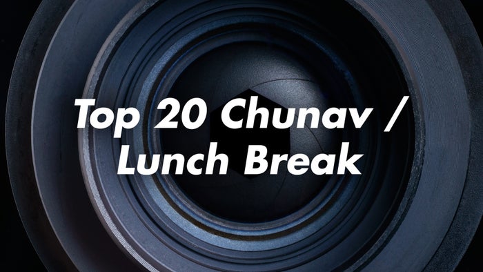 Top 20 Chunav / Lunch Break on JioTV
