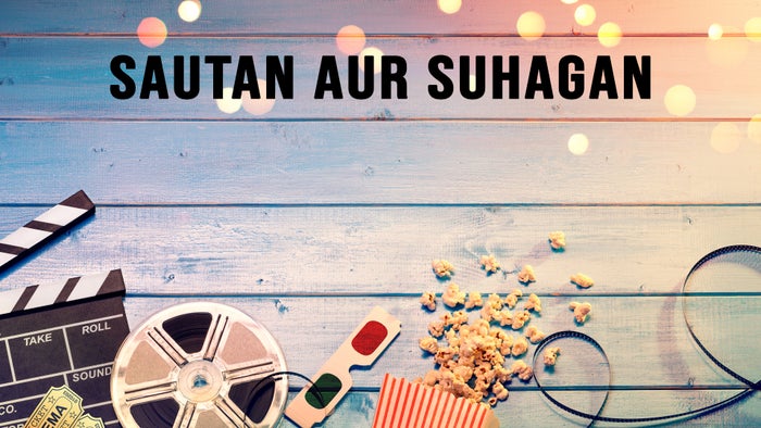 Sautan Aur Suhagan on JioTV
