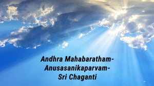 Andhra Mahabaratham-Anusasanikaparvam- Sri Chaganti on SVBC - future program
