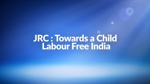 JRC : Towards a Child Labour Free India on NDTV 24x7 - past program