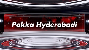 Pakka Hyderabadi on HM TV - past program