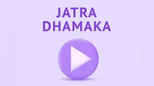 Jatra Dhamaka on OTV - past program