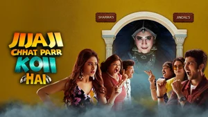 Jijaji Chhat Parr Koii Hai on Unique Tv - past program