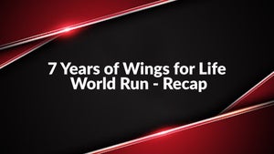 7 Years of Wings for Life World Run - Recap on Red Bull TV - future program