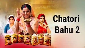 Chatori Bahu 2 on B4U Bhojpuri - live program