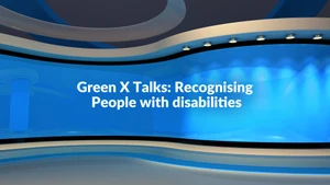 Green X Talks: Recognising People with disabilities on NDTV 24x7 - past program
