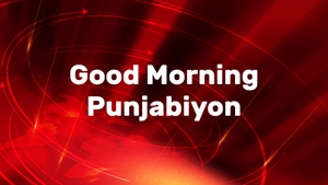 Good Morning Punjabiyon on ABP Sanjha - past program