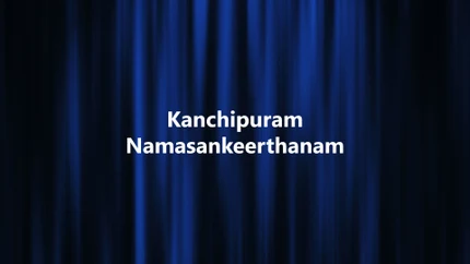 Kanchipuram Namasankeerthanam on Sri Sankara