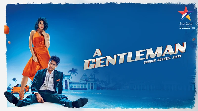 A Gentleman: Sundar, Susheel, Risky on Star Gold Select HD