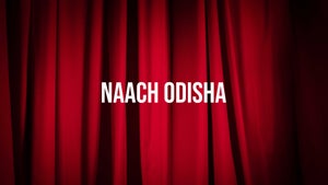 Naach Odisha on Sidharth TV - past program
