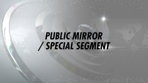 Public Mirror / Special Segment on Public TV - future program